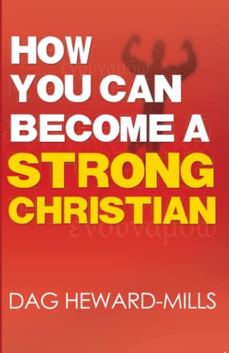 How You Can Become a Strong Christian von Parchment House